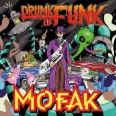 MOFAK  - VINYL DRUNK OF FUNK-LTD/45 RPM- [VINYL]