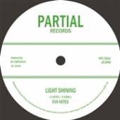 KEYES EVA/VIBRONICS  - SI LIGHT SHINING/SHINING.. /7