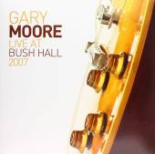 MOORE GARY  - 3xVINYL LIVE AT BUSH.. -LP+CD- [VINYL]