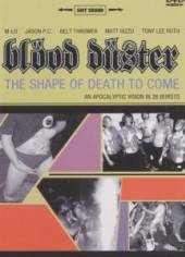 BLOOD DUSTER  - DVD THE SHAPE OF DEATH TO COM