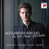 KRICHEL ALEXANDER  - CD AN DIE FERNE GELIEBTE