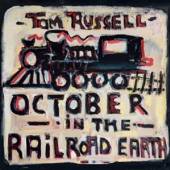 RUSSELL TOM  - VINYL OCTOBER IN THE RAILROAD.. [VINYL]