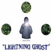 BIRD SHOW  - CD LIGHTNING GHOST