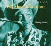 THORNTON BIG MAMA  - CD SASSY MAMA