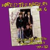 VARIOUS  - CD BORED TEENAGERS, VOL. 06