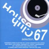 VARIOUS  - CD HOUSE CLUB SELECTION VOL. 67