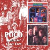 POCO  - CD DELIVERIN'/CRAZY EYES