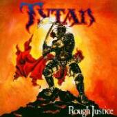 TYTAN  - 2xCD+DVD ROUGH JUSTICE -CD+DVD-