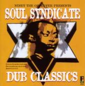 SOUL SYNDICATE  - CD DUB CLASSICS