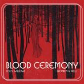 BLOOD CEREMONY  - SI LOLLY WILLOWS /.. /7