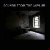 VARIOUS  - 2xCD SOUNDS FROM THE ASYLUM