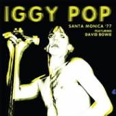 IGGY POP  - VINYL SANTA MONICA '..