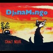 DJANAMANGO  - CD CHAT NOIR
