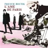 FRENCH BOUTIK  - CD L'AME DE PARIS