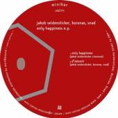 SEIDENSTICKER JAKOB  - VINYL ONLY HAPPINESS -EP- [VINYL]
