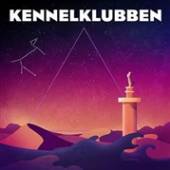 KENNELKLUBBEN  - VINYL KENNELKLUBBEN [VINYL]