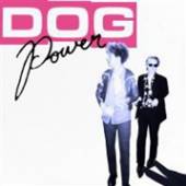 DOG POWER  - VINYL DOG POWER [VINYL]