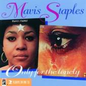 STAPLES MAVIS  - CD ONLY FOR THE LONELY