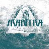 MANTRA  - CD LANIAKEA