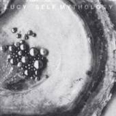 LUCY  - 2xVINYL SELF MYTHOLOGY [VINYL]