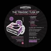 ROBERTS TECUMSAY & COMMY  - VINYL TRIASSIC TUSK -EP- [VINYL]