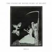 PAINS OF BEING PURE AT HEART  - 7 HELL