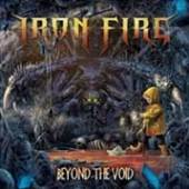 IRON FIRE  - CDD BEYOND THE VOID (LTD.DIGI)