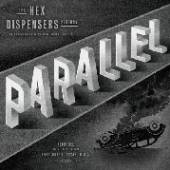 HEX DISPENSERS  - 07 7-PARALLEL