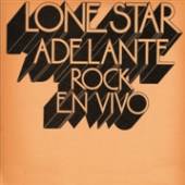 LONE STAR  - VINYL ADELANTE ROCK EN VIVO [VINYL]