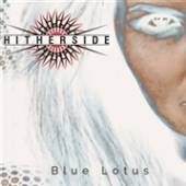 HITHERSIDE  - CD BLUE LOTUS