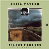 TAYLOR CECIL  - VINYL SILENT TONGUES [VINYL]
