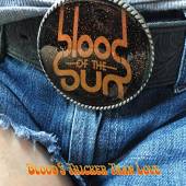 BLOOD OF THE SUN  - CD LOVE IS THICKER THAN BLOOD