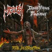 DISASTROUS MURMUR & MASTE  - SI TOTAL DESTRUCTION -EP- /7