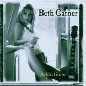 GARNER BETH  - CD ADDICTIONS