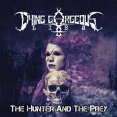 DYING GORGEOUS LIES  - CD HUNTER AND THEY PREY