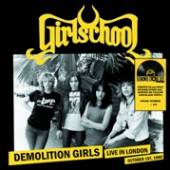 GIRLSCHOOL  - VINYL DEMOLITION GIRLS: LIVE.. [VINYL]