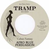 AFRO-BLUE PERSUASION  - SI CUBAN FANTASY /7