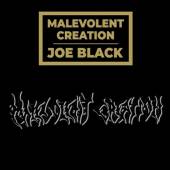 MALEVOLENT CREATION  - VINYL JOE BLACK [VINYL]