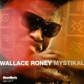 WALLACE RONEY  - CD MYSTIKAL