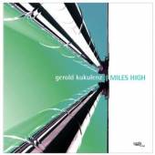 KUKULENZ GEROLD  - CD MILES HIGH