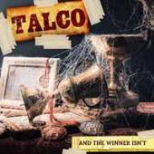TALCO  - VINYL AND THE WINNER ISN'T -HQ- [VINYL]