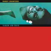 CRAWFORD RANDY  - 2xCD NAKED AND TRUE [DELUXE]