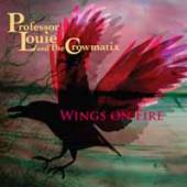 PROFESSOR LOUIE & THE CROWMATI..  - CD SONGS OF INSPIRATION