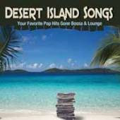 VARIOUS  - 2xCD DESERT ISLAND SONGS