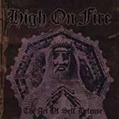 HIGH ON FIRE  - 2xVINYL THE ART OF S..