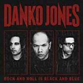 DANKO JONES  - VINYL ROCK AND ROLL ..