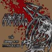 AXEL  - 2xCD SAVAGE AXE DEMOS 83/86