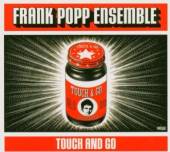 POPP FRANK -ENSEMBLE-  - CD TOUCH AND GO