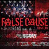FALSE CASUE  - VINYL THIS FLAG EP [VINYL]