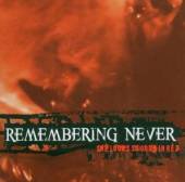 REMEMBERING NEVER  - CD SHE LOOKS SO GOOD IN RED